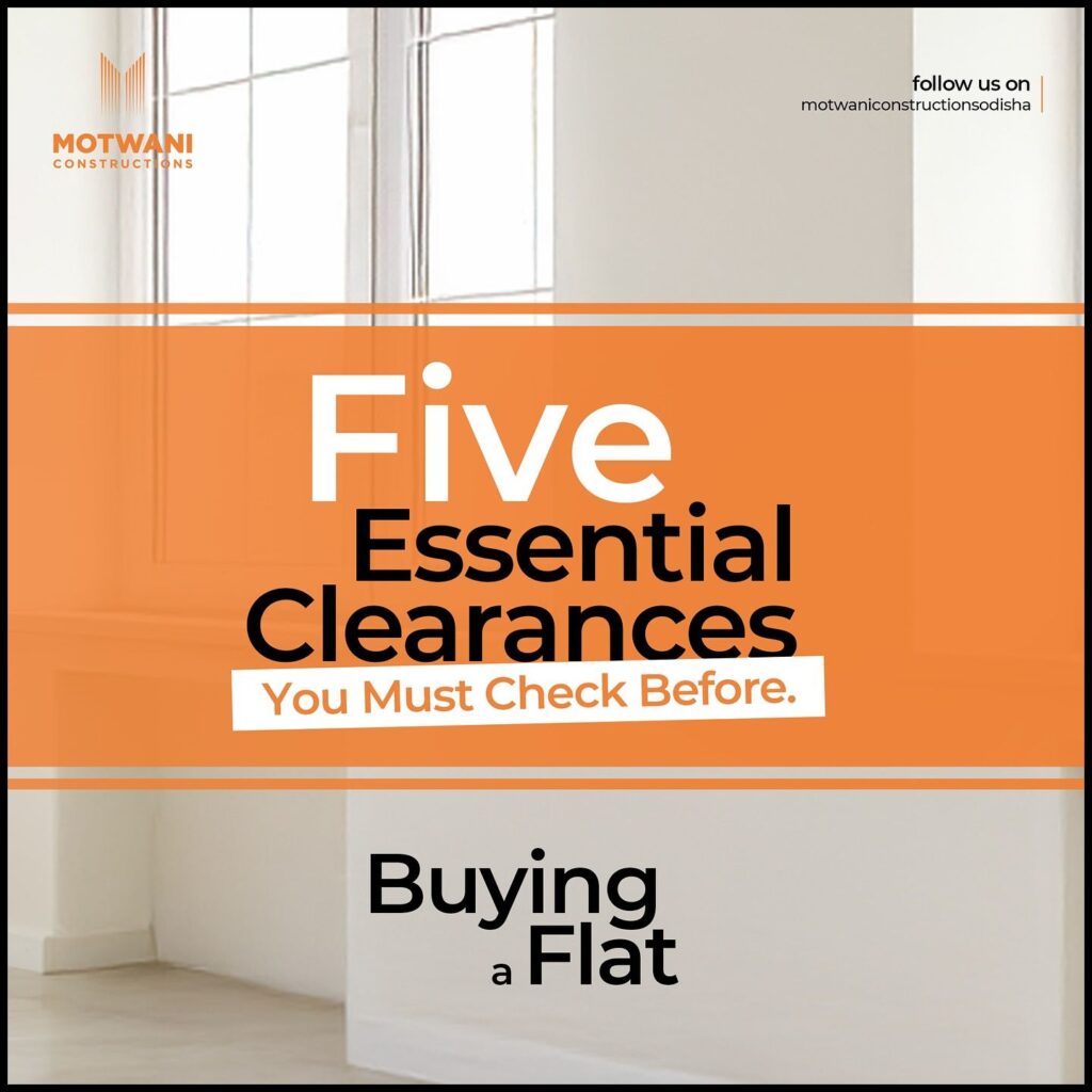 5 Must-Have Clearances Before Buying a Flat